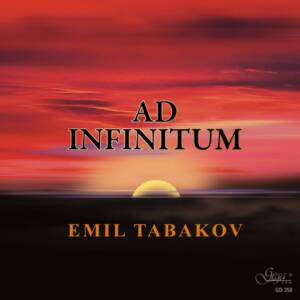Обложка на музикален албум Ad Infinitum от композитора и диригент Емил Табаков.