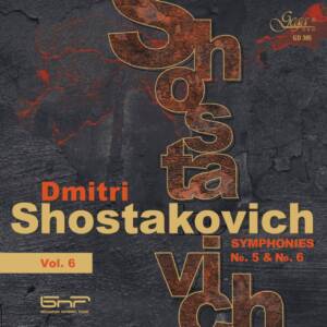Корица на албум „Дмитрий Шостакович – Симфония № 5 и № 6“, изпълнение на Симфоничния оркестър на БНР с диригент Емил Табаков